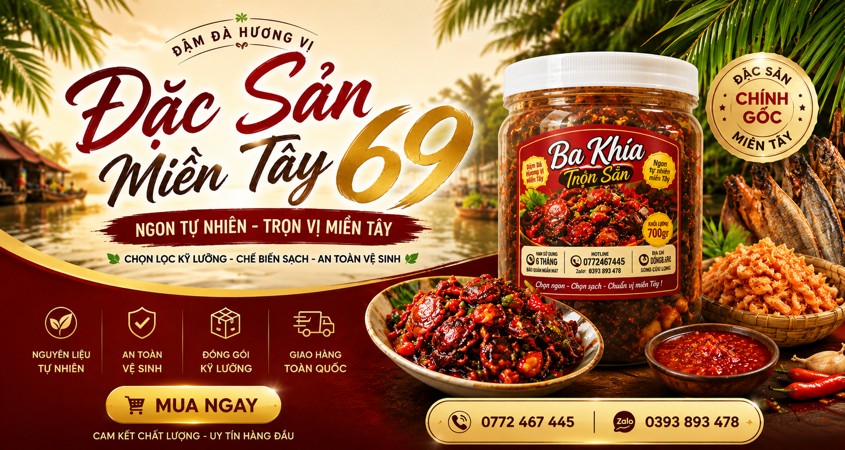 Đặc Sản Miền Tây 69 | Đậm Đà Hương Vị Miền Tây