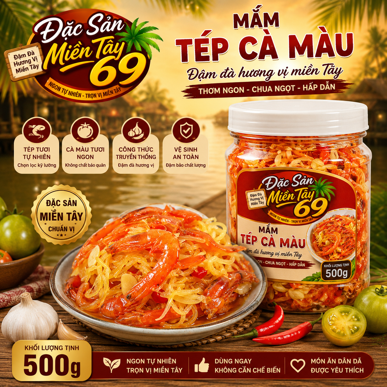 Mắm Tép Cà Mau Trộn Sẵn 500g Đặc Sản Miền Tây 69 Ngon Chuẩn Vị 500g