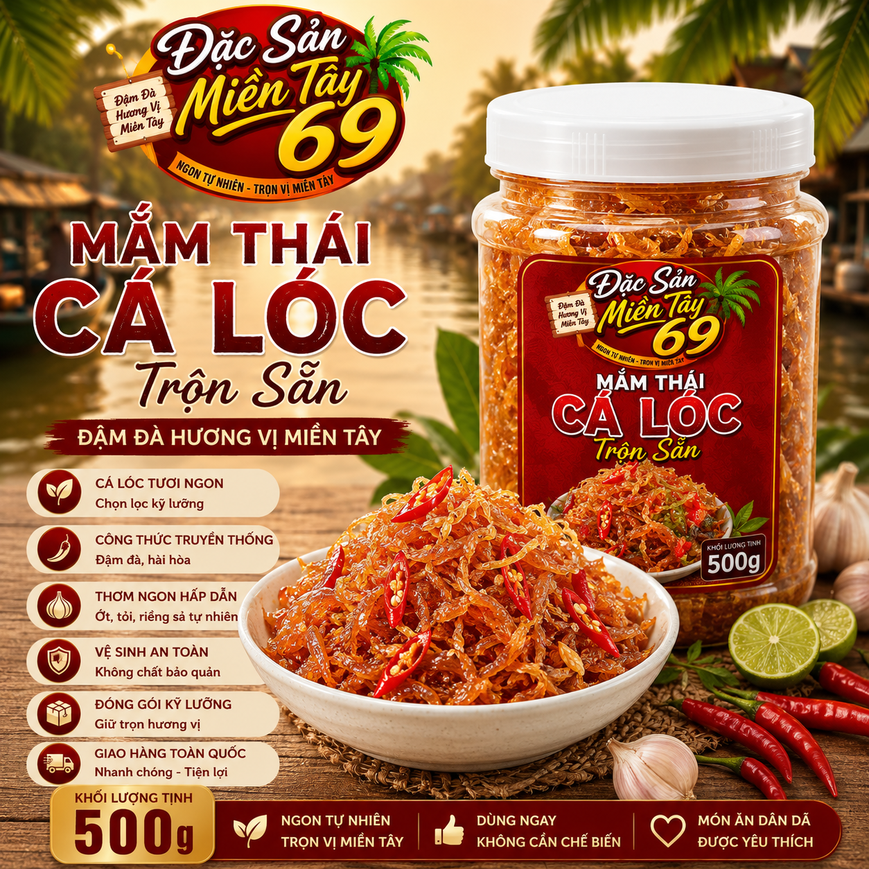 Mắm Thái Cá Lóc Trộn Sẵn 500g Đặc Sản Miền Tây 69 Chuẩn Vị